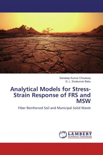 Analytical Models for Stress-Strain Response of FRS and MSW