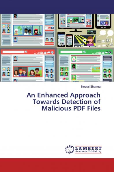 An Enhanced Approach Towards Detection of Malicious PDF Files