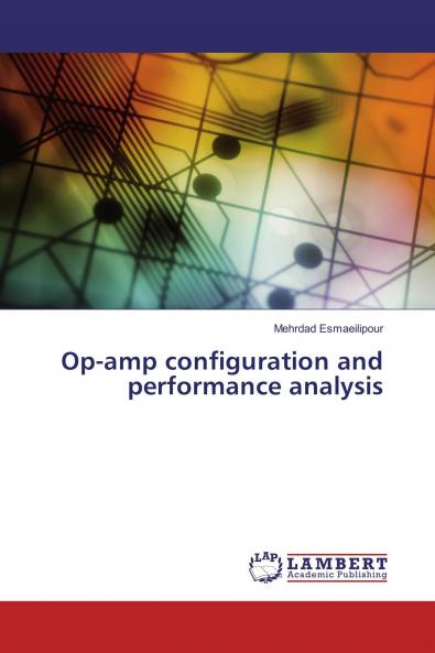 Op-amp configuration and performance analysis