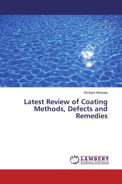 Latest Review of Coating Methods Defects and Remedies