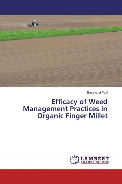 Efficacy of Weed Management Practices in Organic Finger Millet