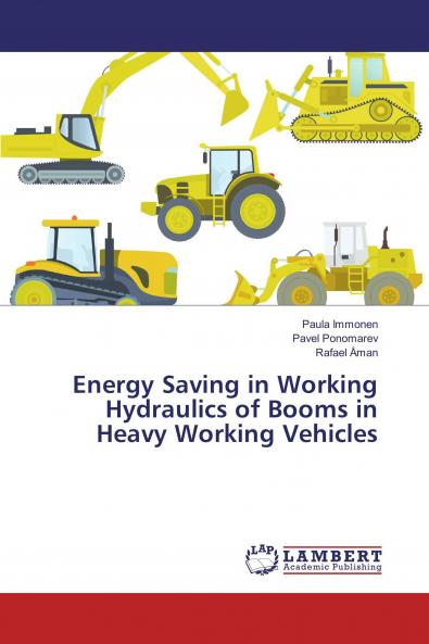 Energy Saving in Working Hydraulics of Booms in Heavy Working Vehicles