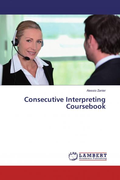 Consecutive Interpreting Coursebook