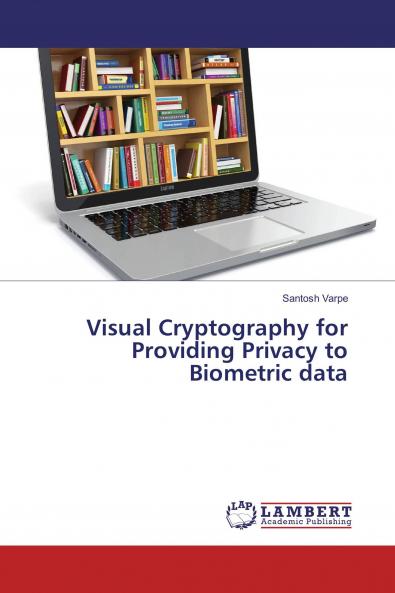 Visual Cryptography for Providing Privacy to Biometric data