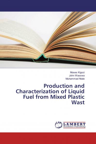 Production and Characterization of Liquid Fuel from Mixed Plastic Wast