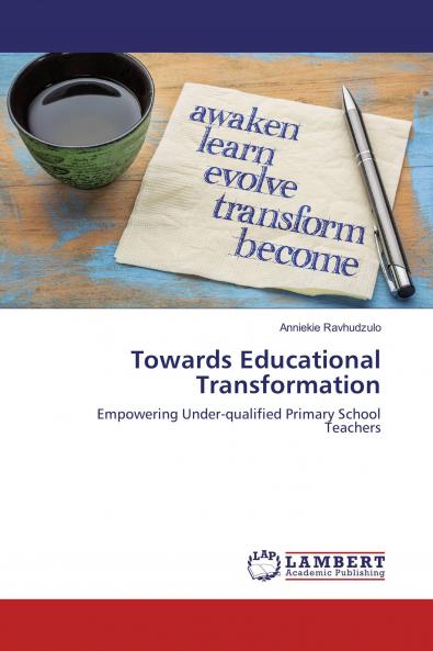 Towards Educational Transformation