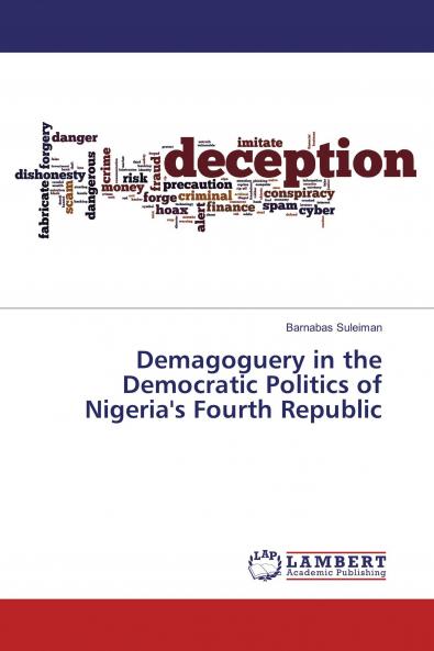 Demagoguery in the Democratic Politics of Nigeria's Fourth Republic