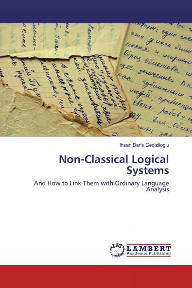 Non-Classical Logical Systems