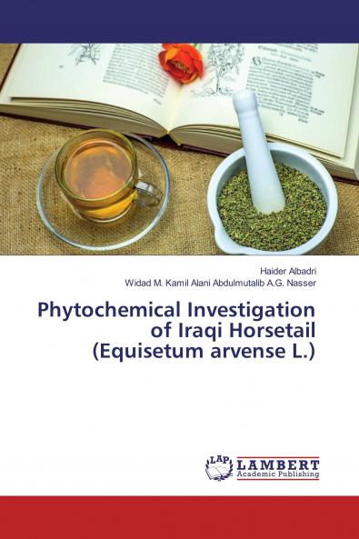 Phytochemical Investigation of Iraqi Horsetail (Equisetum arvense L.)