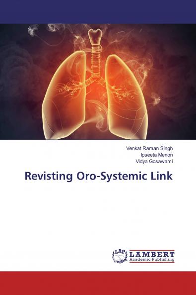 Revisting Oro-Systemic Link