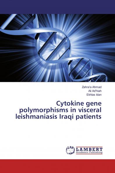 Cytokine gene polymorphisms in visceral leishmaniasis Iraqi patients