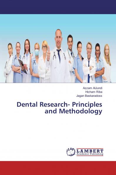 Dental Research- Principles and Methodology