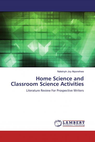 Home Science and Classroom Science Activities