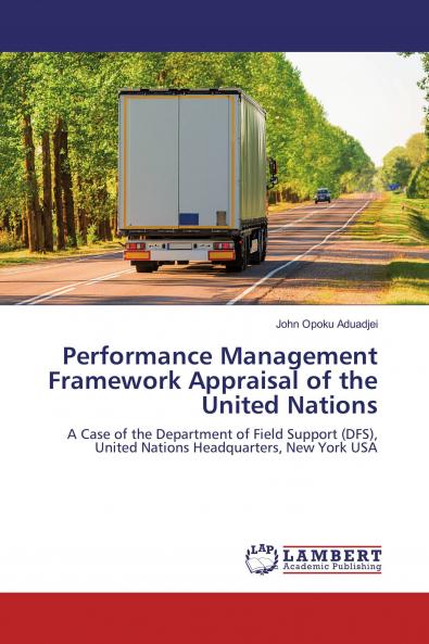 Performance Management Framework Appraisal of the United Nations