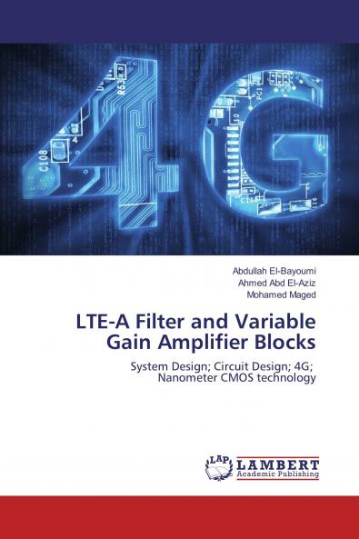 LTE-A Filter and Variable Gain Amplifier Blocks