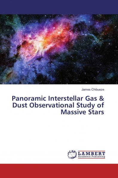 Panoramic Interstellar Gas & Dust Observational Study of Massive Stars