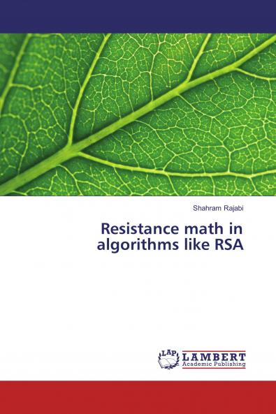 Resistance math in algorithms like RSA