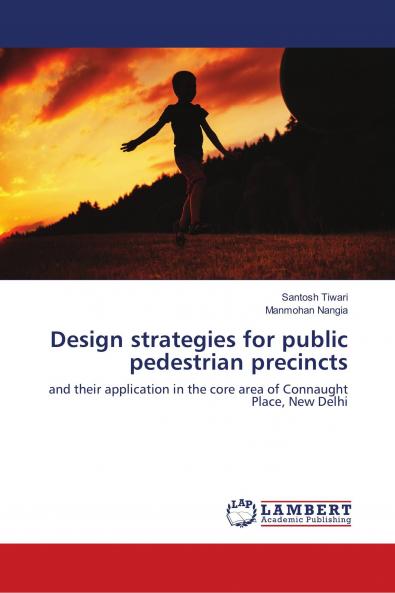 Design strategies for public pedestrian precincts