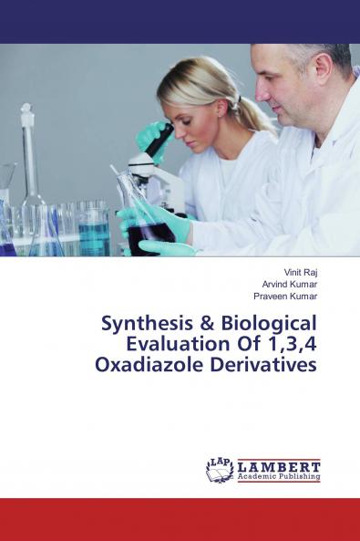 Synthesis & Biological Evaluation Of 134 Oxadiazole Derivatives