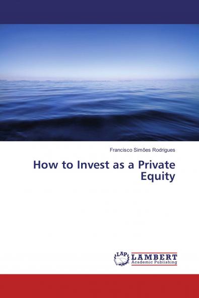 How to Invest as a Private Equity