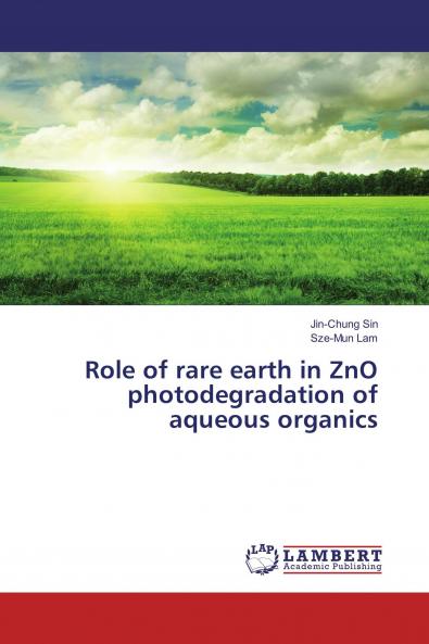 Role of rare earth in ZnO photodegradation of aqueous organics