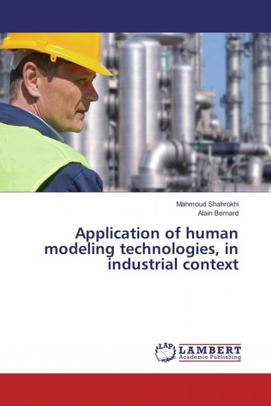 Application of human modeling technologies in industrial context