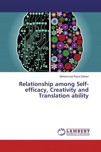 Relationship among Self-efficacy Creativity and Translation ability