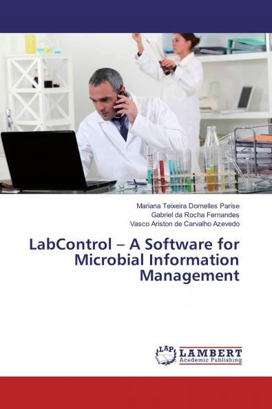 LabControl ��� A Software for Microbial Information Management
