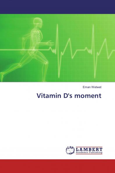 Vitamin D's moment