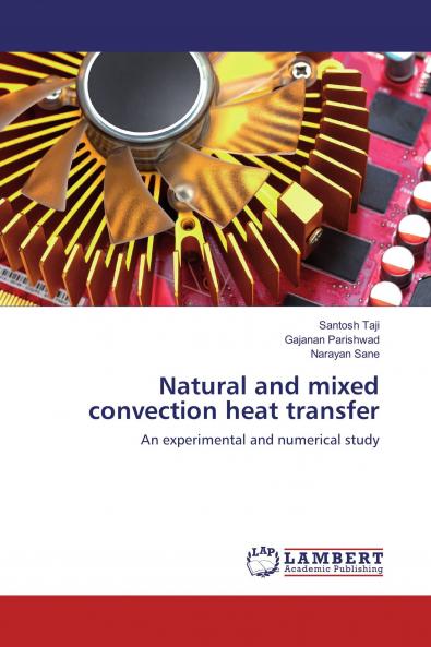 Natural and mixed convection heat transfer