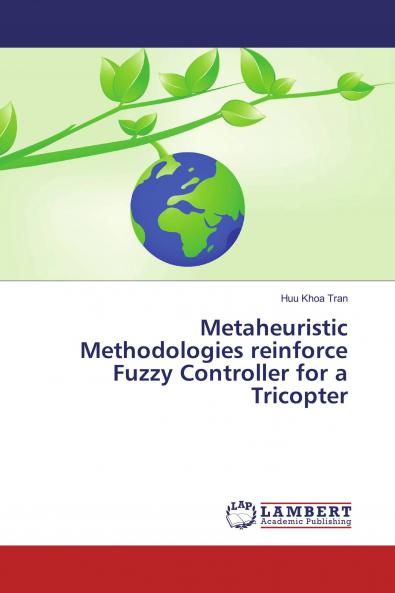 Metaheuristic Methodologies reinforce Fuzzy Controller for a Tricopter
