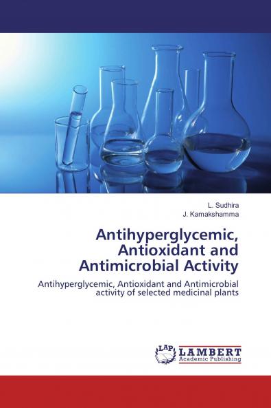 Antihyperglycemic Antioxidant and Antimicrobial Activity