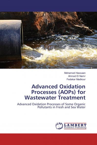 Advanced Oxidation Processes (AOPs) for Wastewater Treatment