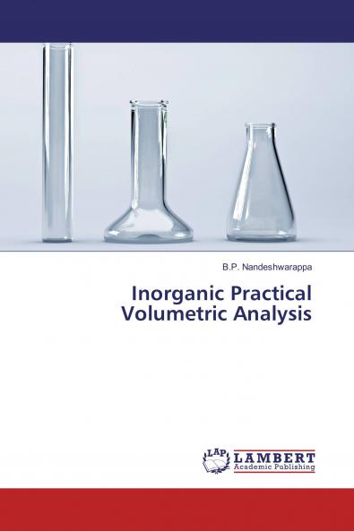 Inorganic Practical Volumetric Analysis