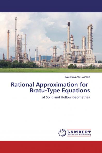 Rational Approximation for Bratu-Type Equations