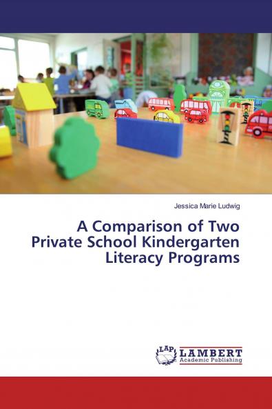 A Comparison of Two Private School Kindergarten Literacy Programs