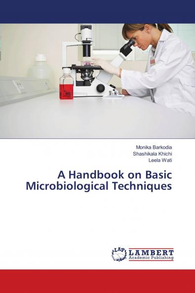 A Handbook on Basic Microbiological Techniques