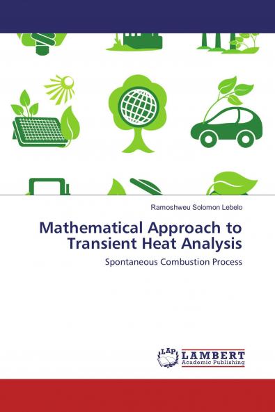 Mathematical Approach to Transient Heat Analysis