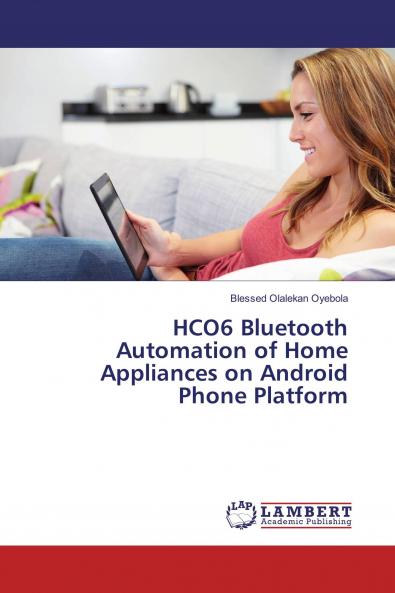 HCO6 Bluetooth Automation of Home Appliances on Android Phone Platform