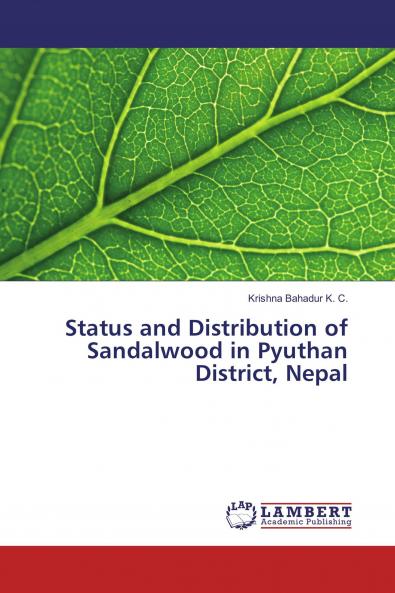 Status and Distribution of Sandalwood in Pyuthan District Nepal