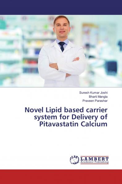 Novel Lipid based carrier system for Delivery of Pitavastatin Calcium