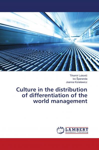 Culture in the distribution of differentiation of the world management