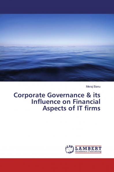 Corporate Governance & its Influence on Financial Aspects of IT firms