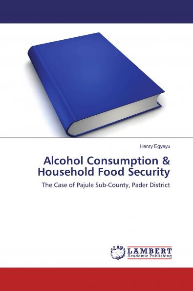 Alcohol Consumption & Household Food Security