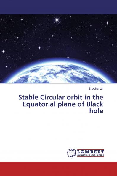Stable Circular orbit in the Equatorial plane of Black hole