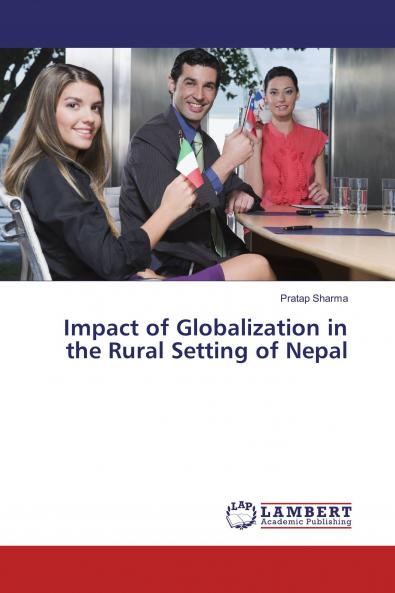 Impact of Globalization in the Rural Setting of Nepal