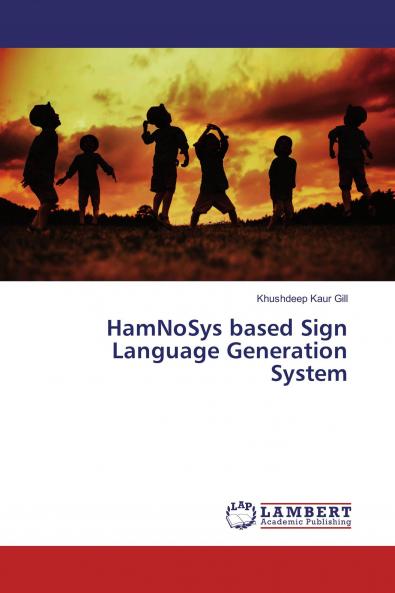 HamNoSys based Sign Language Generation System