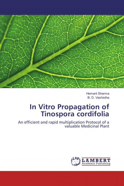 In Vitro Propagation of Tinospora cordifolia