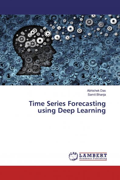 Time Series Forecasting using Deep Learning