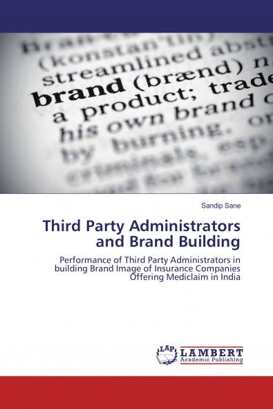 Third Party Administrators and Brand Building